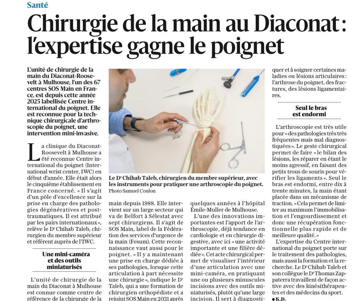 Article « Chirurgie de la main au Diaconat : l'expertise gagne le poignet », journal L'Alsace, juillet 2025